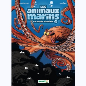 Les Animaux marins en bande dessinée : Tome 2