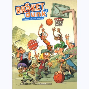 Basket dunk : Tome 6