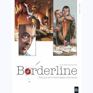 Borderline : Tome 4, Martyr