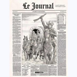Le Journal (Tarral) : Tome 2, Fortyniners...