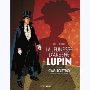 La jeunesse d'Arsène Lupin, Cagliostro