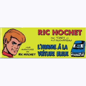 Ric Hochet, L'homme à la voiture bleue