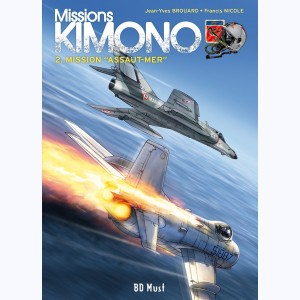 Missions Kimono : Tome 2, Mission "Assaut-mer"