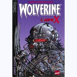 Wolverine : Tome 4, L'Arme X