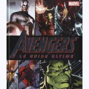 Marvel, Avengers, le guide ultime