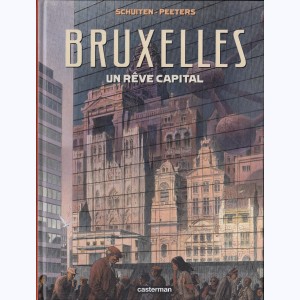 Les cités obscures, Bruxelles, un rêve capital