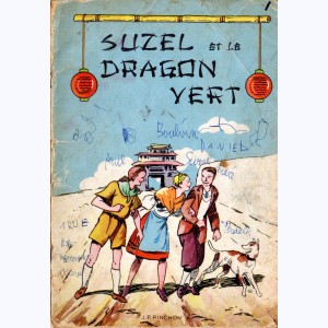 Suzel : Tome 2, Suzel et le dragon vert