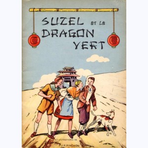 Suzel : Tome 2, Suzel et le dragon vert : 