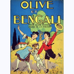 Olive et Bengali : Tome 1