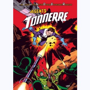 Agents Tonnerre : Tome 6