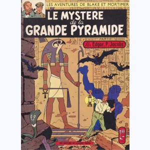 Blake et Mortimer : Tome 3, Le mystère de la grande pyramide : 