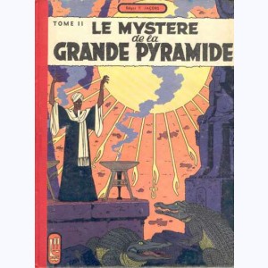 Blake et Mortimer : Tome 4, Le mystère de la grande pyramide II