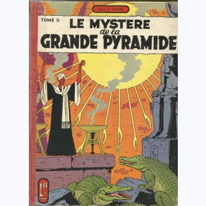 Blake et Mortimer : Tome 4, Le mystère de la grande pyramide II : 