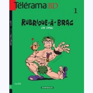1 : Rubrique-à-Brac, En vrac