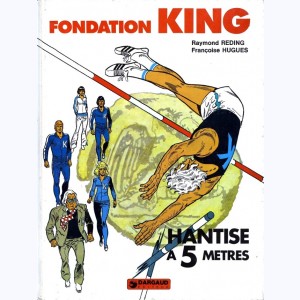 Fondation King, Hantise à 5 mètres