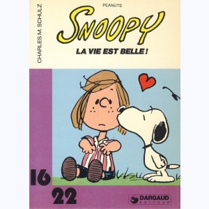 136 : Snoopy, La vie est belle!
