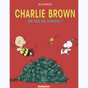 Charlie Brown : Tome 4, Un tas de soucis !