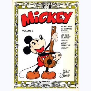 L'intégrale de Mickey : Tome 3, juillet 1931 - mai 1932