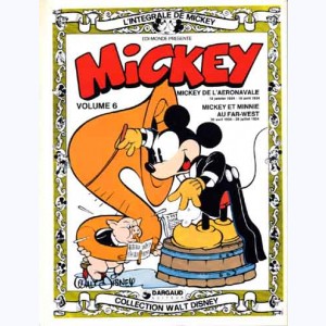L'intégrale de Mickey : Tome 6, janvier 1934 - octobre 1934