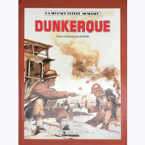 La seconde guerre mondiale - Histoire B.D. : Tome 2, Dunkerque - Opération Dynamo : 