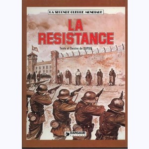 La seconde guerre mondiale - Histoire B.D. : Tome 4, La Résistance : 