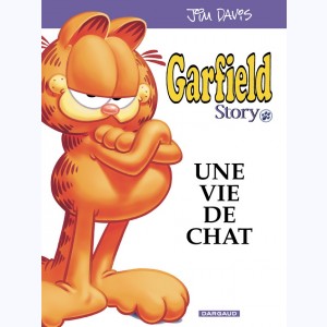 Garfield, Garfield Story - Une vie de chat