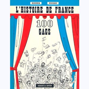 L'histoire de France en 100 gags