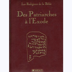 Les religions de la Bible, Des patriarches à l'exode