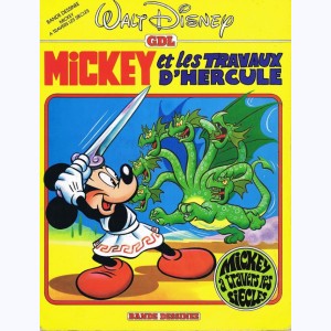 Mickey à travers les siècles : Tome 3, Mickey et les travaux d'Hercule