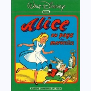 Walt Disney - Bande dessinée du film : Tome 5, Alice au pays des merveilles
