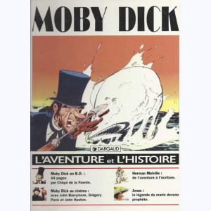 L'aventure et l'histoire : Tome 5, Moby Dick