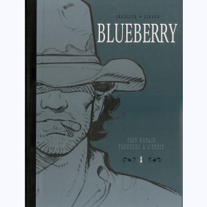 Blueberry (Le Soir) : Tome 1, Fort Navarro - Tonnerre à l'Ouest : 