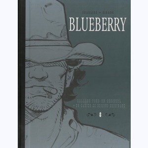 Blueberry (Le Soir) : Tome 8, Ballade pour un cercueil + Un cahier de dessins originaux