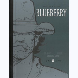 Blueberry (Le Soir) : Tome 12, Le bout de la piste - Arizona Love