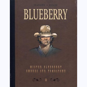 Blueberry (Le Soir) : Tome 13, Mister Blueberry - Ombres sur Tombstone