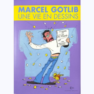 Une vie en dessins, Marcel Gotlib