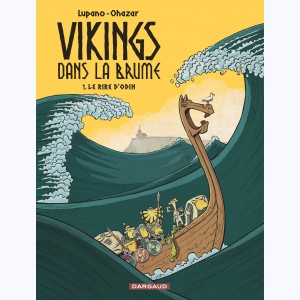 Vikings dans la brume : Tome 1, Le rire d'Odin