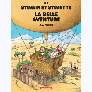 Sylvain et Sylvette : Tome 67, La belle aventure