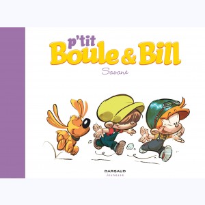 P'tit Boule & Bill : Tome 4, Savane