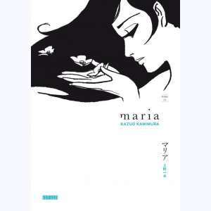 Maria (Kamimura) : Tome 2
