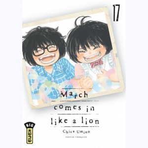 March comes in like a lion : Tome 17