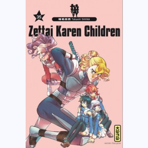 Zettai Karen Children : Tome 35