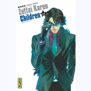 Zettai Karen Children : Tome 46