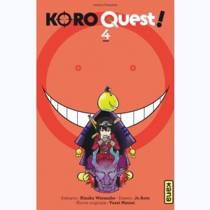 Koro Quest ! : Tome 4