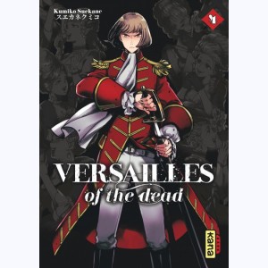 Versailles of the dead : Tome 4