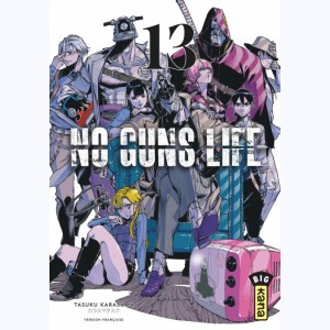 No Guns life : Tome 13