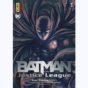 Batman & the Justice League : Tome 1