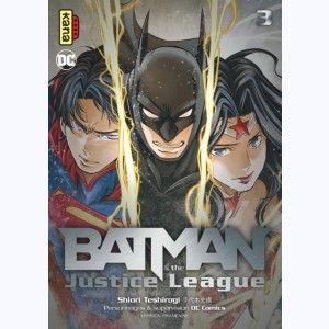 Batman & the Justice League : Tome 3