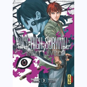 Sky-high survival - Next level : Tome 3
