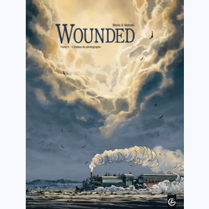 Wounded : Tome 1, L'Ombre du photographe